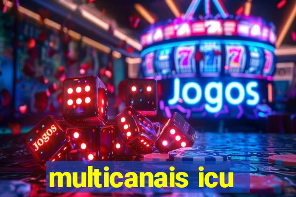 multicanais icu