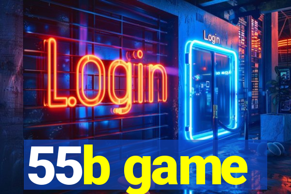 55b game