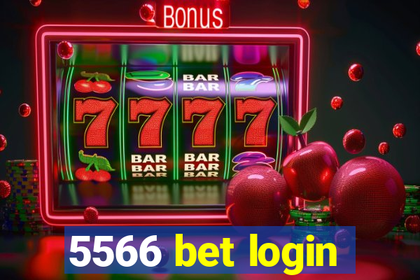 5566 bet login