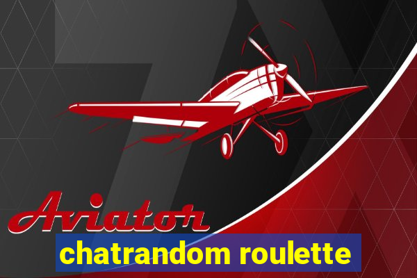 chatrandom roulette