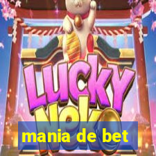 mania de bet