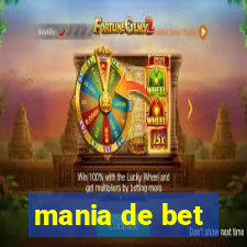 mania de bet