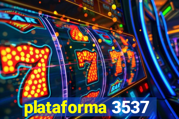 plataforma 3537