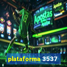 plataforma 3537