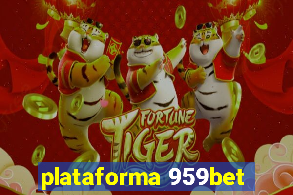 plataforma 959bet