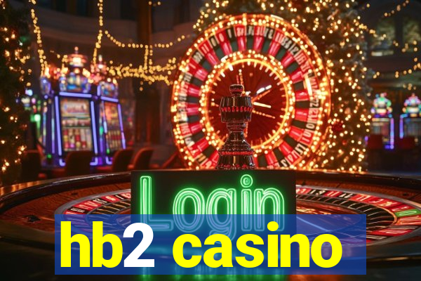 hb2 casino