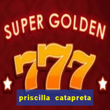 priscilla catapreta dermatologista cruzeiro sp
