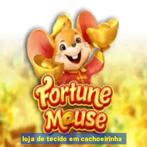 loja de tecido em cachoeirinha