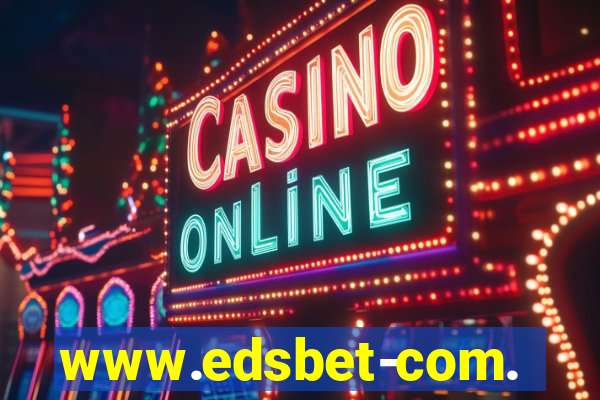 www.edsbet-com.jogos