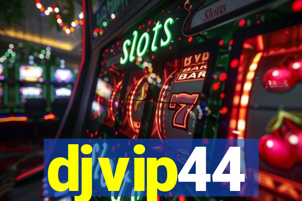 djvip44