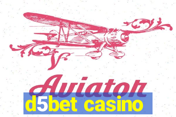d5bet casino