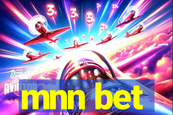 mnn bet