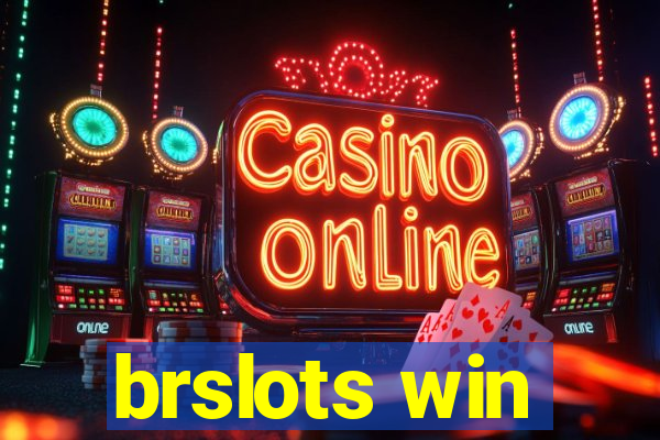 brslots win