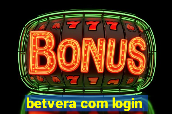 betvera com login