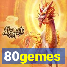80gemes