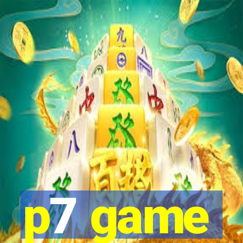 p7 game