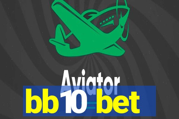 bb10 bet