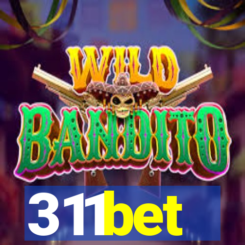 311bet