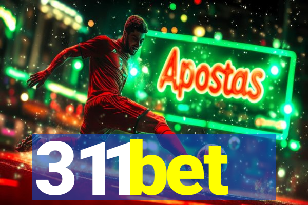 311bet