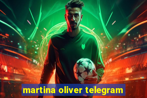 martina oliver telegram