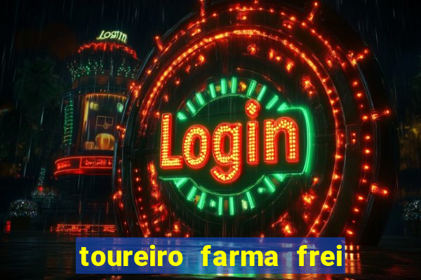 toureiro farma frei serafim teresina - pi toureiro farma frei serafim whatsapp