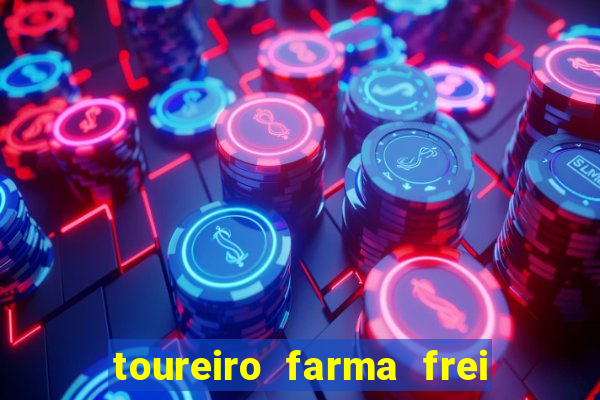 toureiro farma frei serafim teresina - pi toureiro farma frei serafim whatsapp