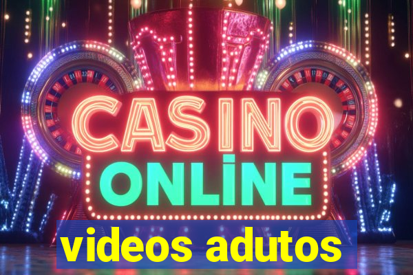 videos adutos