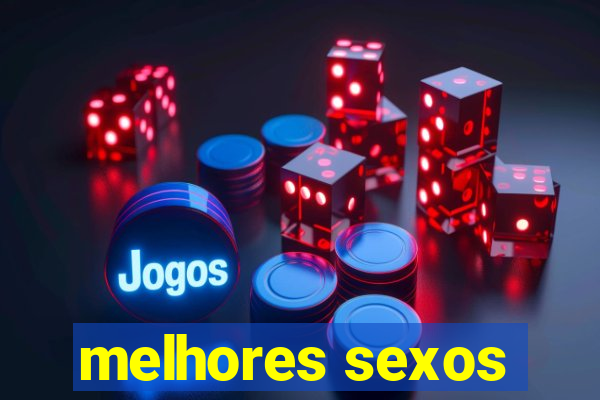 melhores sexos