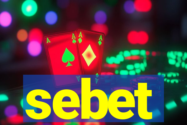 sebet