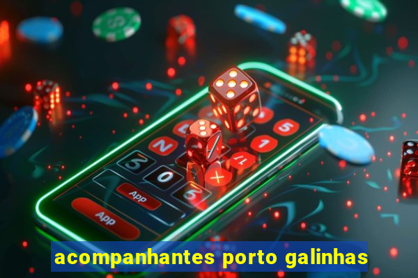 acompanhantes porto galinhas