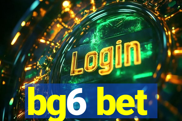 bg6 bet