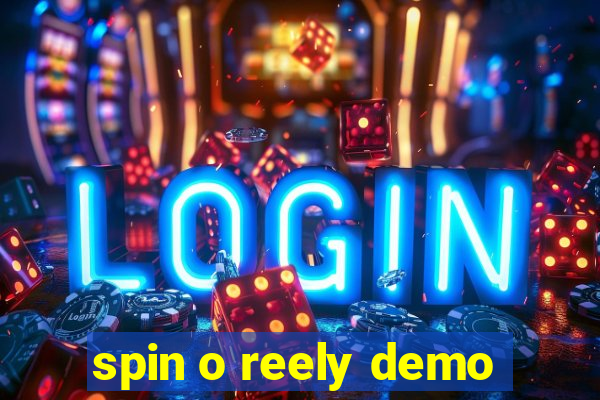 spin o reely demo