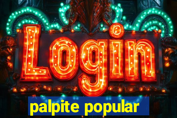 palpite popular