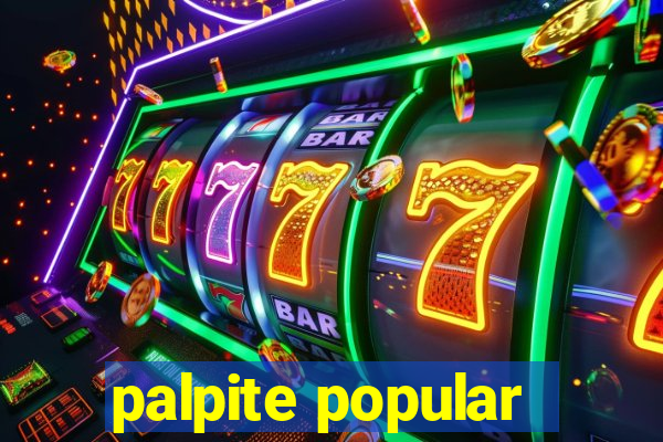 palpite popular