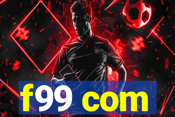 f99 com