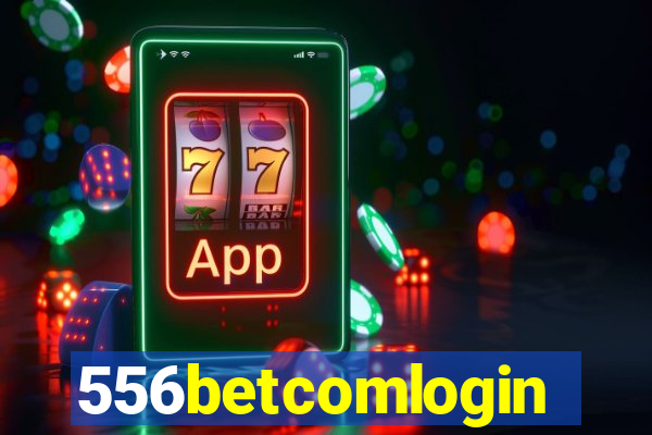 556betcomlogin