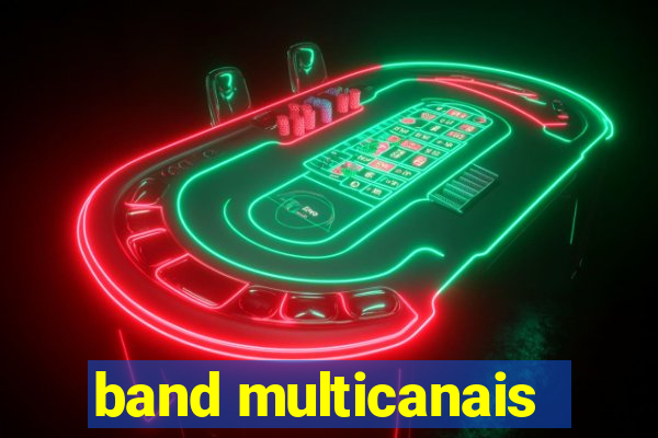 band multicanais