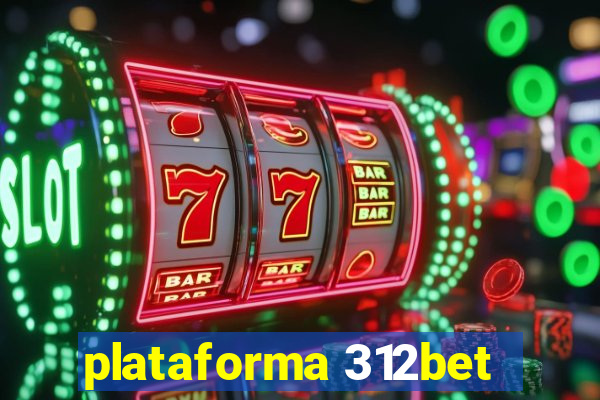 plataforma 312bet