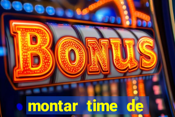 montar time de futebol site