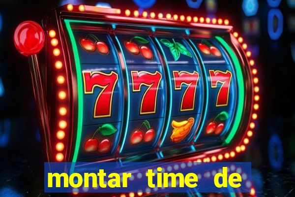 montar time de futebol site