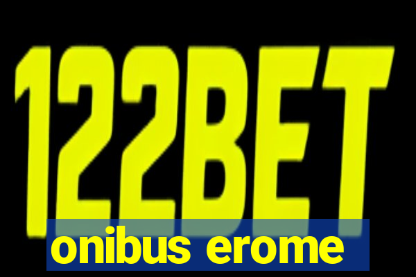onibus erome