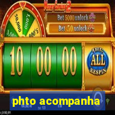 phto acompanha