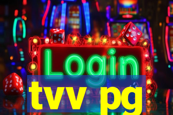 tvv pg