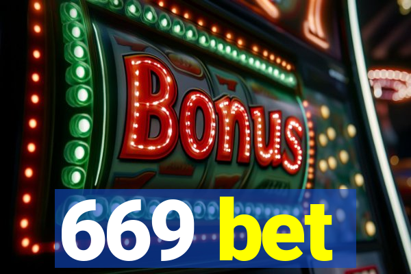 669 bet