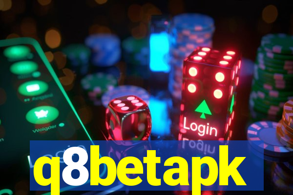 q8betapk