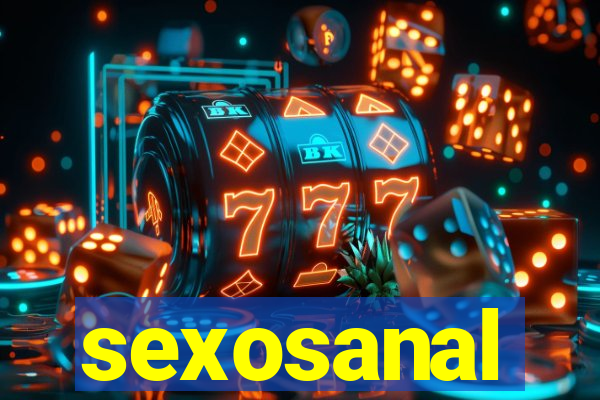 sexosanal