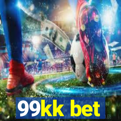 99kk bet