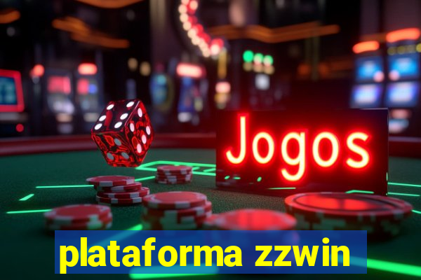 plataforma zzwin