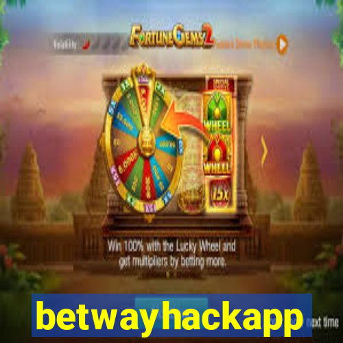 betwayhackapp