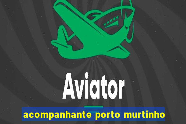 acompanhante porto murtinho